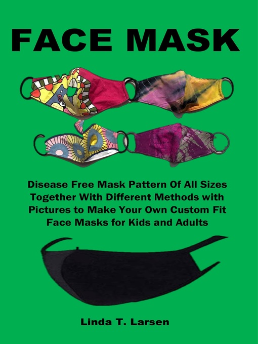 Title details for FACE MASK by Linda T. Larsen - Available